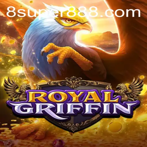 RoyalGriffin: The Game of Legends with a Twist of Super888